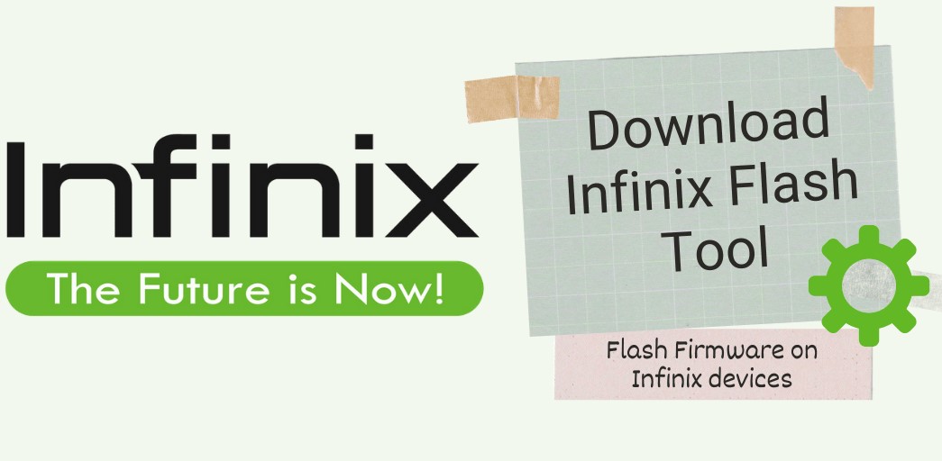 How to flash Android Phones without box Using Infinix FlashTool